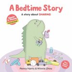 Bedtime Story A Story About Sharing