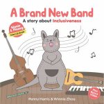 A Brand New Band A Story About Inclusiveness
