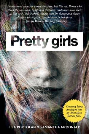 Pretty Girls by Lisa Portolan