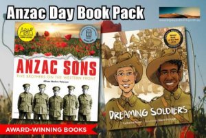 Anzac Day Book Pack For Children by Catherine Bauer and Shane McGrath Allison Paterson