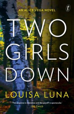 Two Girls Down by Louisa Luna