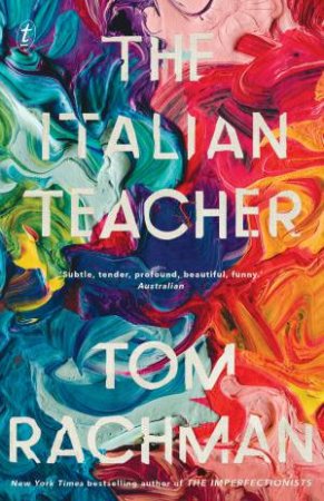 The Italian Teacher by Tom Rachman