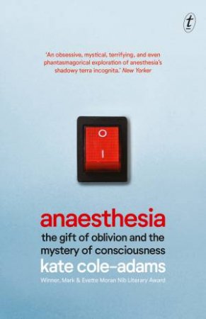 Anaesthesia by Kate Cole-Adams