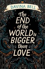 The End Of The World Is Bigger Than Love