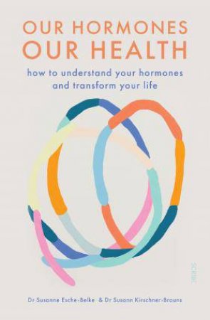 Our Hormones, Our Health