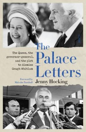 The Palace Letters by Professor Jenny Hocking