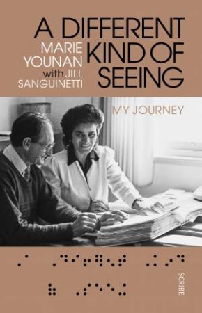 A Different Kind Of Seeing by Marie Younan & Jill Sanguinetti