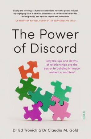 The Power Of Discord by Ed Tronick & Claudia M. Gold