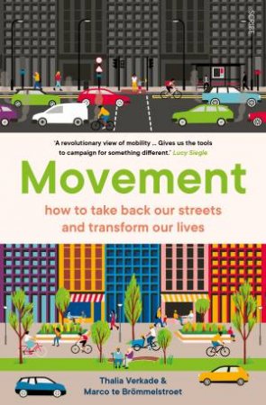 Movement by Thalia Verkade & Marco te Brmmelstroet