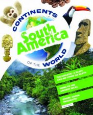 Continents of the World South America