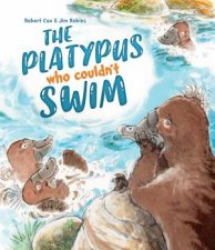 The Platypus Who Couldnt Swim