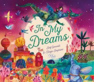 In My Dreams by Stef Gemmill & Tanja Stephani