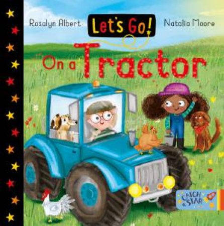 Let's Go! On A Tractor by Rosalyn Albert & Natalia Moore