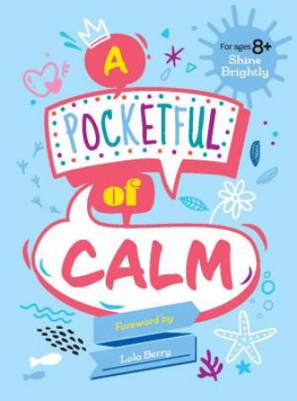A Pocketful Of Calm by Lola Berry