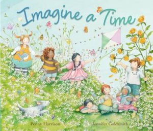 Imagine a Time by Penny Harrison & Jennifer Goldsmith