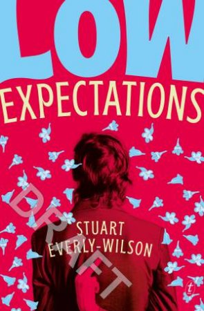 Low Expectations by Stuart Everly-Wilson