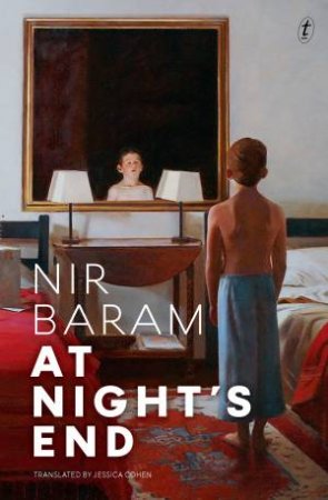 At Night's End by Nir Baram