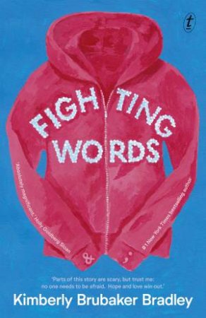 Fighting Words by Kimberly Brubaker Bradley