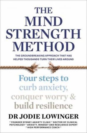 The Mind Strength Method by Jodie Lowinger
