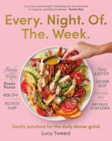 Every Night Of The Week by Lucy Tweed