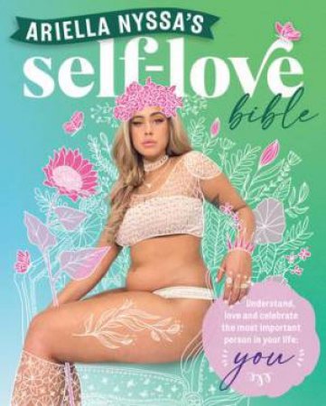 Ariella Nyssa's Self-love Bible by Ariella Nyssa