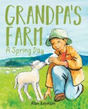Grandpas Farm A Spring Day