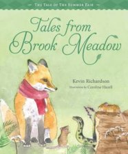 Tales From Brook Meadow The Tale Of The Summer Fair