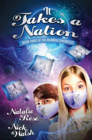 It Takes A Nation by Natalie Rose and Nick Walsh