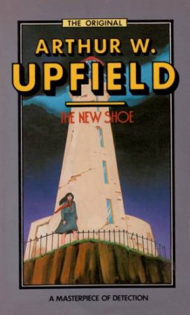 The New Shoe by Arthur Upfield