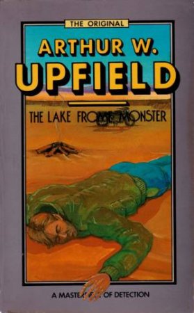 The Lake Frome Monster by Arthur Upfield