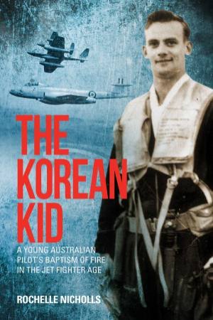 The Korean Kid by Rochelle Nicholls