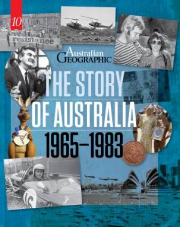 The Story Of Australia: 1965 - 1983 by Various