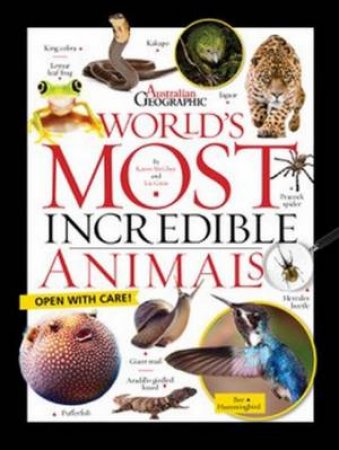 World's Most Incredible Animals by Karen McGhee & Liz Ginis