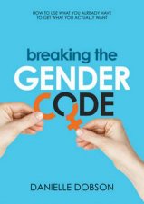 Breaking The Gender Code
