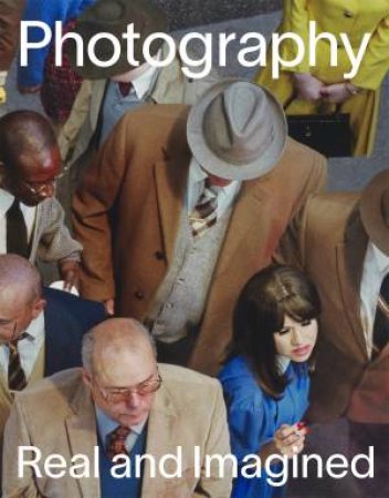 Photography: Real and Imagined by Unknown