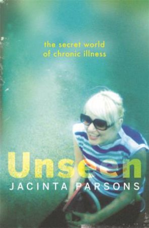 Unseen by Jacinta Parsons