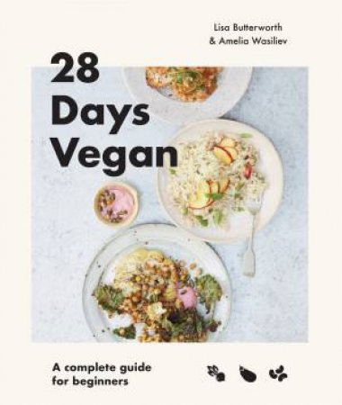 28 Days Vegan by Lisa Butterworth