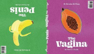 The Penis Book / The Vagina Book by Brooke Ah Shay