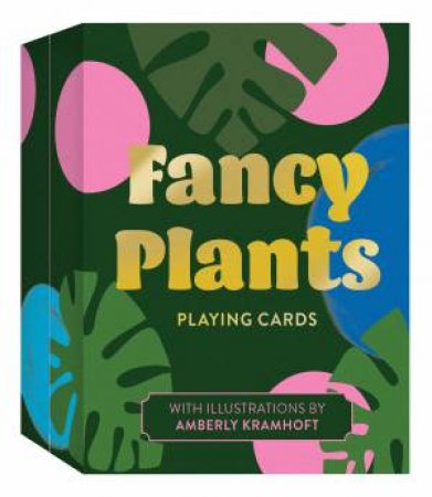 Fancy Plants Playing Cards by Amberly Kramhoft