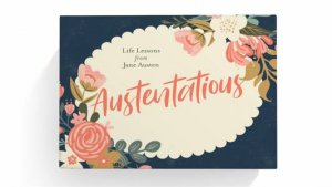 Austentatious by Avery Hayes & George Saad