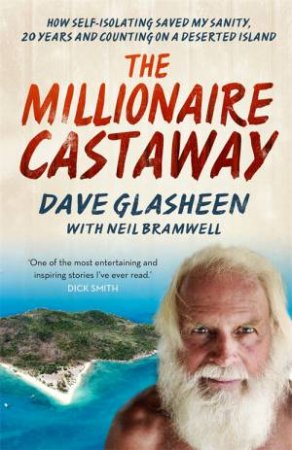 Millionaire Castaway by David Glasheen