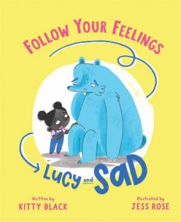 Follow Your Feelings: Lucy And Sad