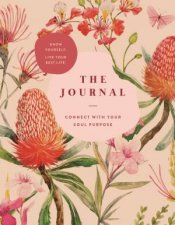 The Journal Connect With Your Soul Purpose