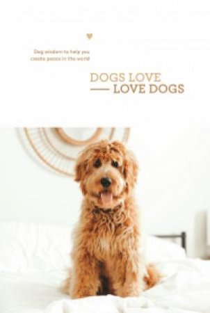 Dogs Love Love Dogs by Various