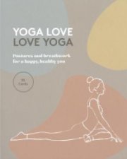 Yoga Love Love Yoga 55 Cards