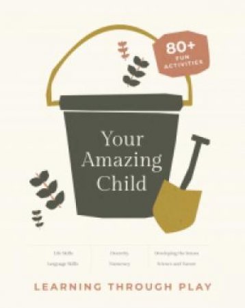 Your Amazing Child by Various