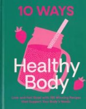 10 Ways Healthy Body