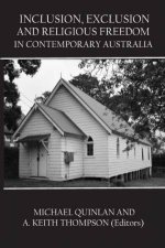 Inclusion Exclusion And Religious Freedom In Contemporary Australia