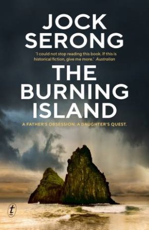 The Burning Island by Jock Serong