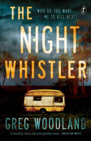 The Night Whistler by Greg Woodland